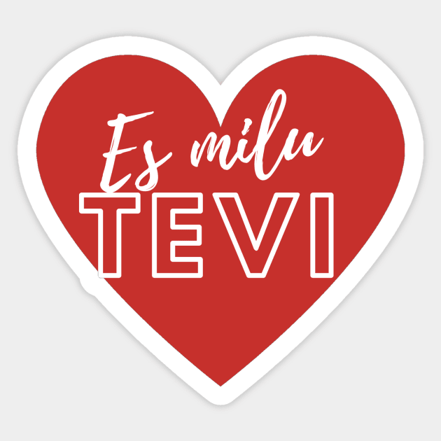 Es mīlu tevi - I love you - Latvian Sticker by LukjanovArt